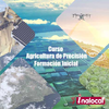 Curso de Agricultura de Precisión: Iniciación a los GIS y Drones